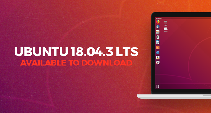 Ubuntu 18.04.3 LTS Yayınlandı!