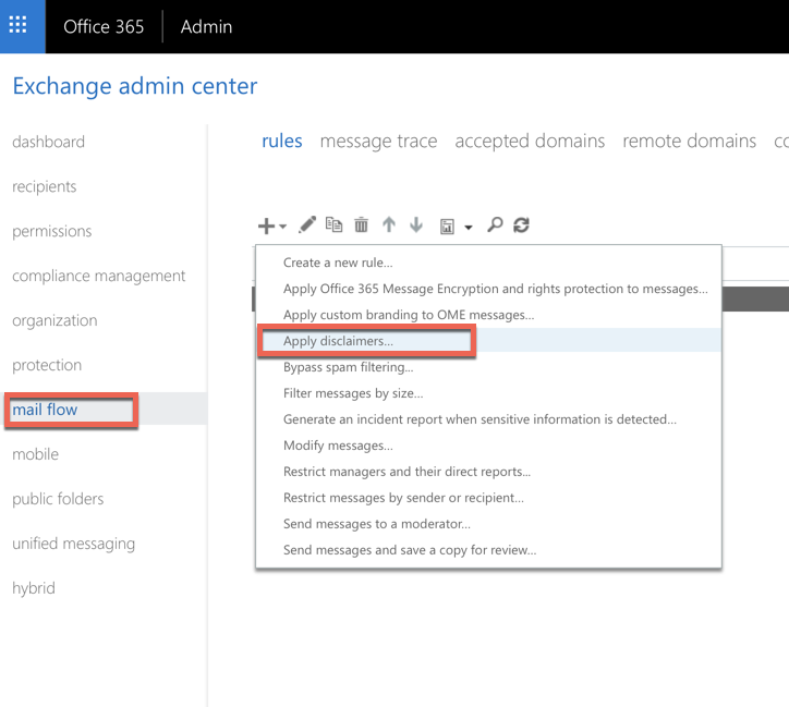 office 365 Admin 
Exchange admin center 
reooients 
VrniSSiOfiS 
compliance managenent 
rules message trace accepted domains 
remote domains 
Otf«e 565 to 
cvgamzation 
mob•le 
folders 
unif«i 
hybrid 