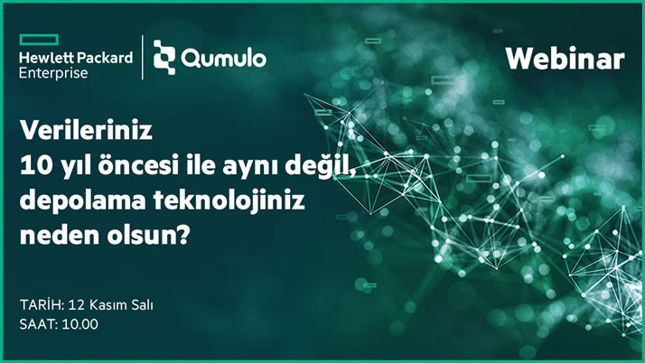 Webcast – Verileriniz 10 Yıl Öncesi ile Aynı Değil, Depolama Teknolojiniz Neden Olsun? 12 Kasım Salı Saat 10:00