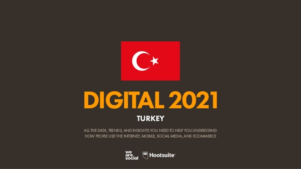 Türkiye v  Dijital 2021 raporu